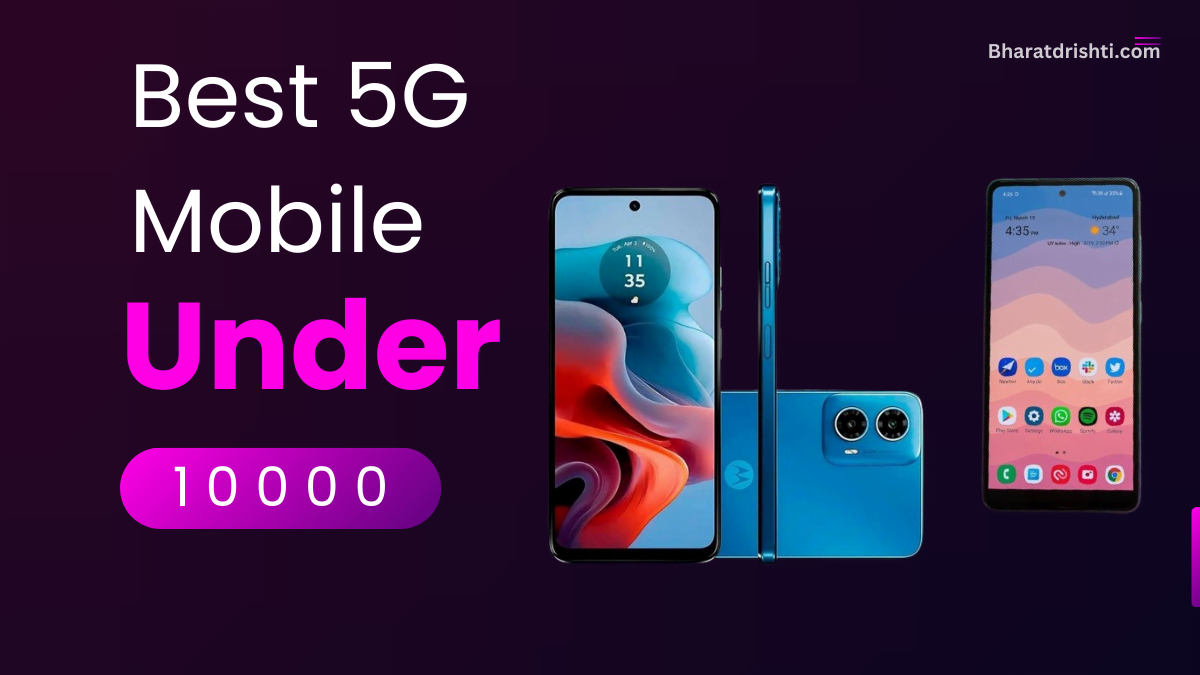 5G Best Phone Under 10000 in India 2024