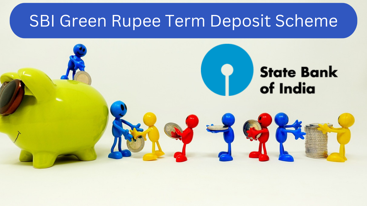 SBI Green Rupee Term Deposit Scheme