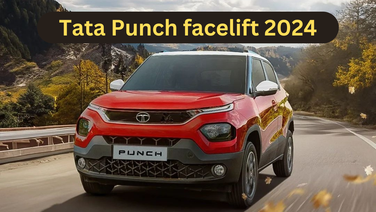 Tata Punch facelift 2024 launch Date