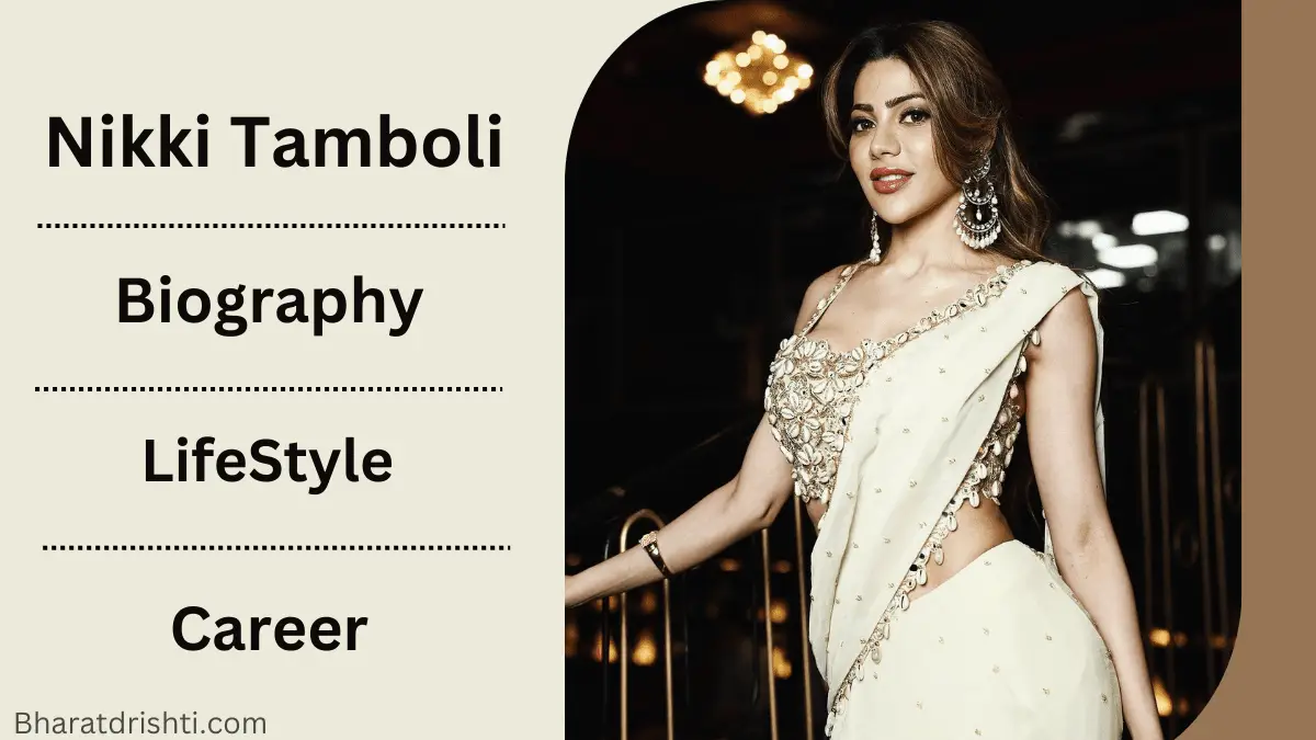 Nikki Tamboli Biography in Hindi